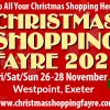Christmas Shopping Fayre 26-28 November Westpoint Exeter