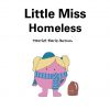 Little Miss Homeless