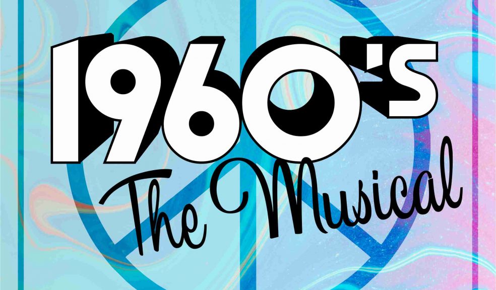 1960's - The Musical
