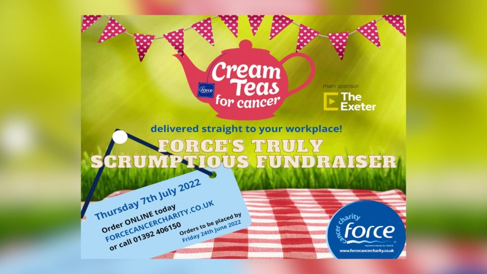 Poster advertising FORCE Cancer Charity's Cream Teas for Cancer event
