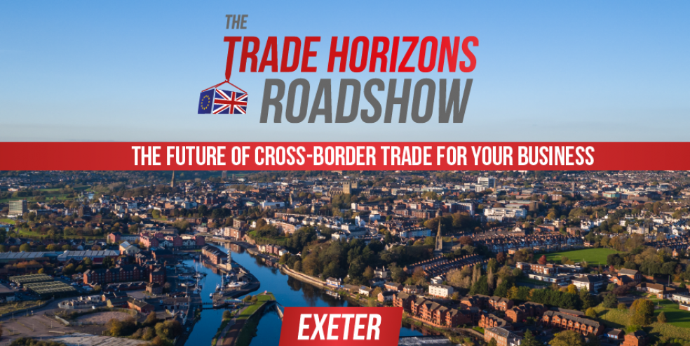Trade Horizons Roadshow Exeter
