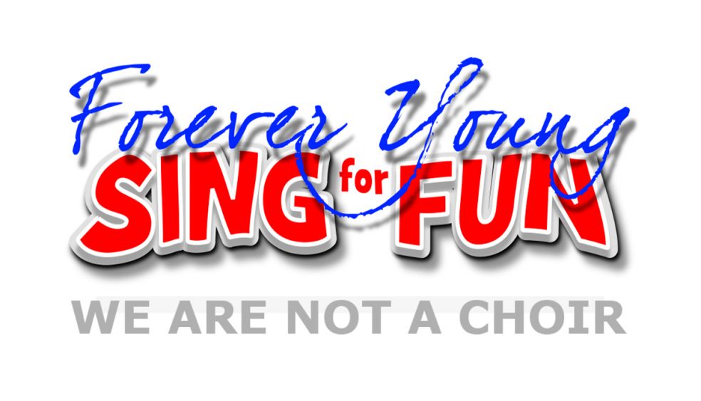 Forever Young Sing for Fun Exeter