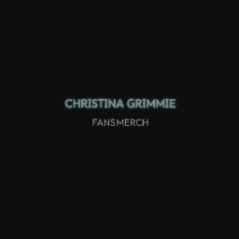 christinagrimmiemerch